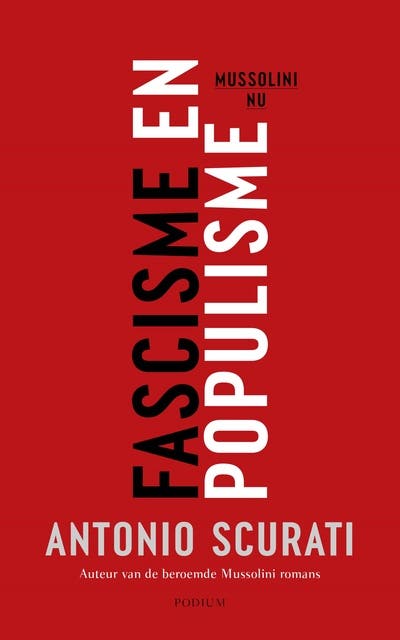 Fascisme en populisme: Mussolini nu – omslag van het luisterboek van Antonio Scurati