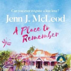 A Place to Remember – okładka audiobooka, autor Jenn J. McLeod