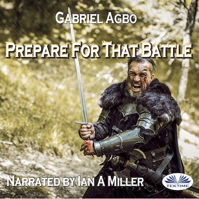 Prepare For That Battle
