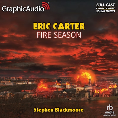 Fire Season [Dramatized Adaptation] – omslag til lydbogen af Stephen Blackmoore
