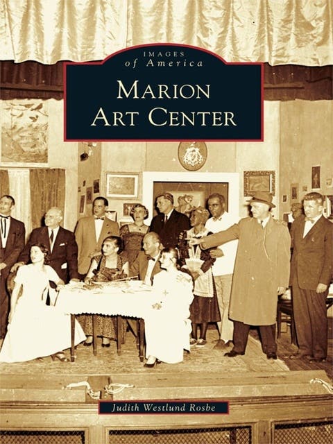 Marion Art Center – omslag til lydbogen af Judith Westlund Rosbe