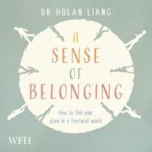 A Sense of Belonging – okładka audiobooka, autor Dr Holan Liang
