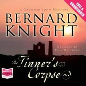 The Tinner's Corpse – okładka audiobooka, autor Bernard Knight
