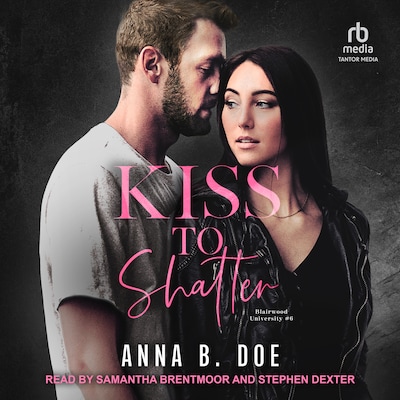 Kiss to Shatter – omslag til lydbogen af Anna B. Doe