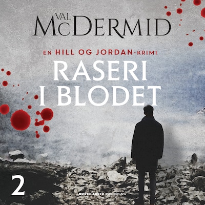 Raseri i blodet – omslag til lydbogen af Val McDermid