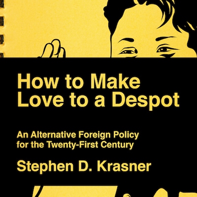 How to Make Love to a Despot – omslag til lydbogen af Stephen D. Krasner