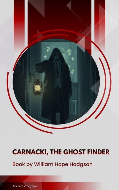 Carnacki, The Ghost Finder – omslag til lydbogen af William Hope Hodgson