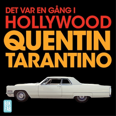 Det var en gång i Hollywood