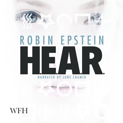 H.E.A.R. – omslag til lydbogen af Robin Epstein