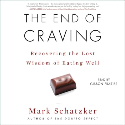 The End of Craving – omslag til lydbogen af Mark Schatzker