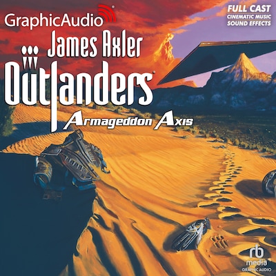 Armageddon Axis [Dramatized Adaptation] – omslag til lydbogen af James Axler