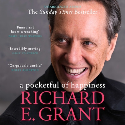 A Pocketful of Happiness – omslag til lydbogen af Richard E. Grant
