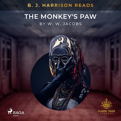 B. J. Harrison Reads The Monkey's Paw