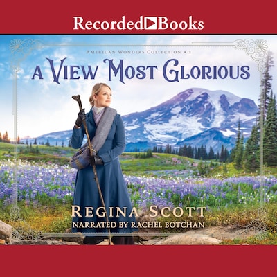 A View Most Glorious – omslag til lydbogen af Regina Scott