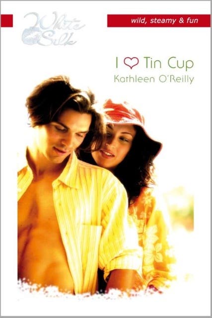 I love Tin Cup: harts of texas – omslag van het luisterboek van Kathleen O’Reilly
