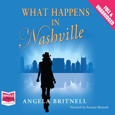 What Happens in Nashville – omslag til lydbogen af Angela Britnell