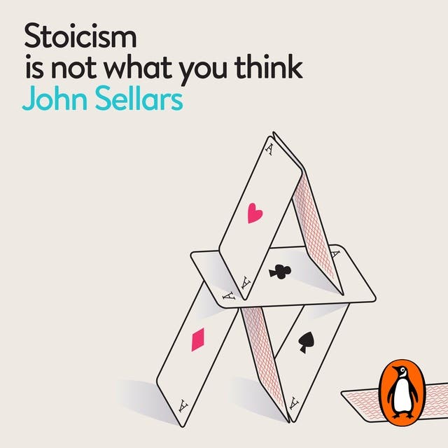 Stoicism Is Not What You Think – omslag til lydbogen af John Sellars