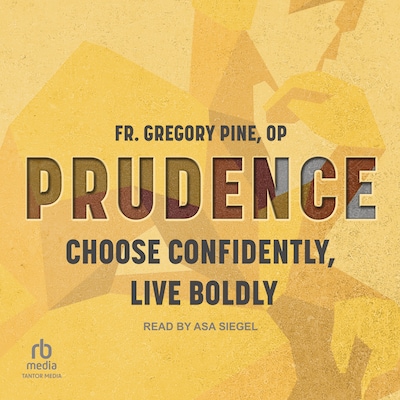 Prudence – omslag til lydbogen af Fr. Gregory Pine OP