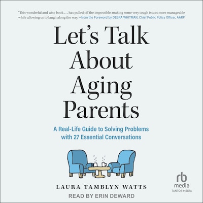 Let's Talk About Aging Parents – omslag til lydbogen af Laura Tamblyn Watts
