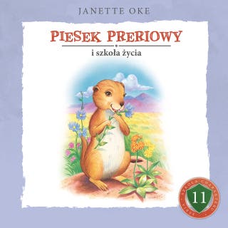 PIESEK PRERIOWY i szkoła życia – okładka audiobooka, autor Janette Oke