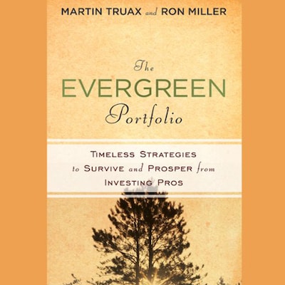 The Evergreen Portfolio – omslag til lydbogen af H. Ronald Miller, Martin Truax