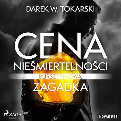 Cena nieśmiertelności. Bursztynowa zagadka
