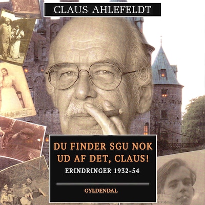 Du finder sgu nok ud af det, Claus! – omslag til lydbogen af Claus Ahlefeldt