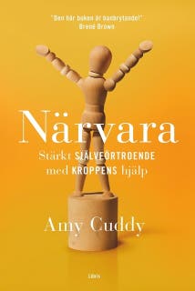 Närvara - Stärkt självförtroende med kroppens hjälp – omslag till ljudboken av Amy Cuddy