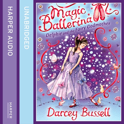 Delphie and the Fairy Godmother – okładka audiobooka, autor Darcey Bussell
