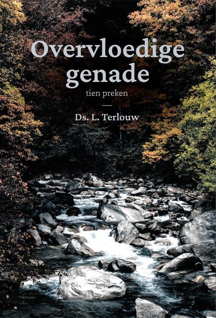 Overvloedige genade: tien preken – omslag van het luisterboek van L. Terlouw