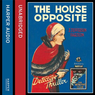The House Opposite