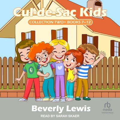 Cul-de-Sac Kids Collection Two – omslag til lydbogen af Beverly Lewis