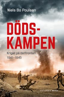 Dödskampen - Kriget på östfronten 1941-1945