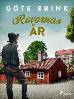 Rovornas år – omslag till ljudboken av Göte Brink
