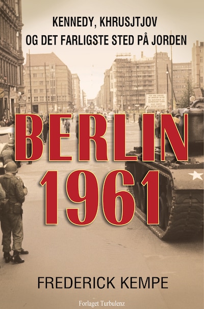 Berlin 1961 – omslag til lydbogen af Frederick Kempe