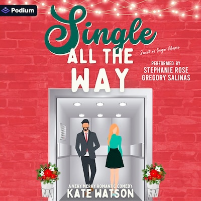Single All the Way – omslag til lydbogen af Kate Watson