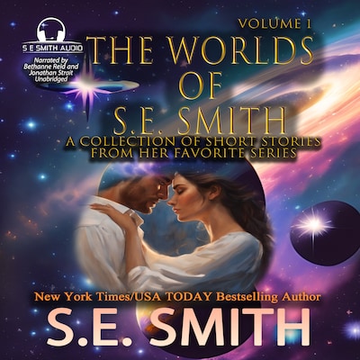 The Worlds of S.E. Smith Volume 1