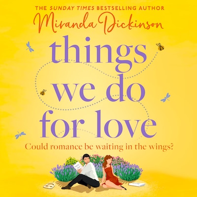 Things We Do for Love – omslag til lydbogen af Miranda Dickinson