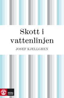 Skott i vattenlinjen – omslag till ljudboken av Josef Kjellgren
