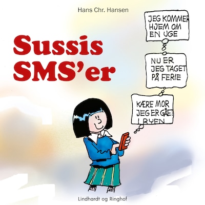 Sussis SMS'er – omslag til lydbogen af Hans Christian Hansen