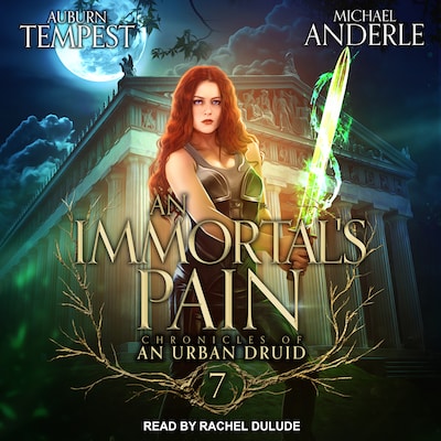 An Immortal’s Pain – omslag til lydbogen af Auburn Tempest, Michael Anderle