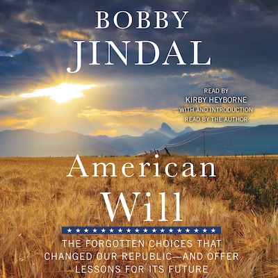 American Will – omslag til lydbogen af Bobby Jindal