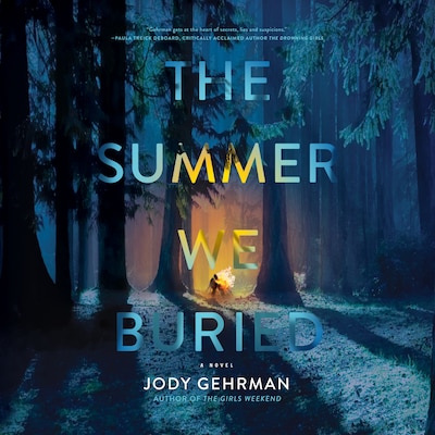 The Summer We Buried