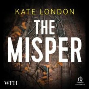 The Misper – okładka audiobooka, autor Kate London