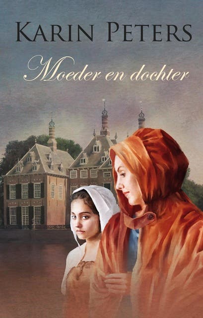 Moeder en dochter – omslag van het luisterboek van Karin Peters