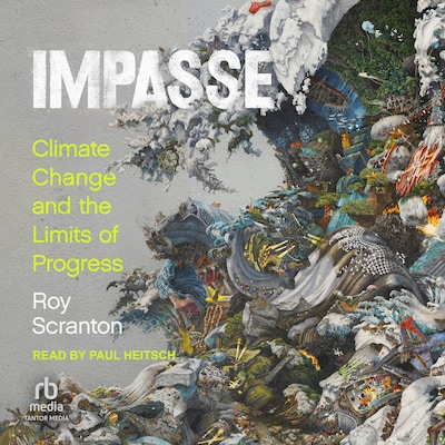 Impasse – omslag til lydbogen af Roy Scranton