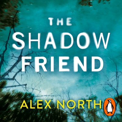 The Shadow Friend – omslag til lydbogen af Alex North