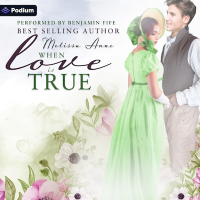 When Love Is True – omslag til lydbogen af Melissa Anne