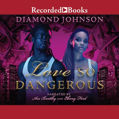 Love So Dangerous – omslag til lydbogen af Diamond Johnson