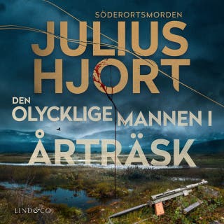 Den olycklige mannen i Årträsk – omslag till ljudboken av Julius Hjort